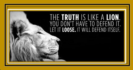truth like a lion